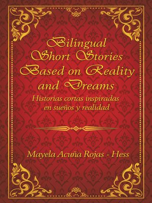 cover image of Bilingual Short Stories Based on Reality and Dreams